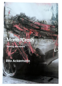 Rita Ackermann, Marfa/Crash, 2009