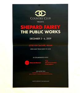 Shepard Fairey, The Public Works, 2009