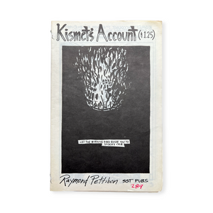 Raymond Pettibon, Kismet's Account 1984